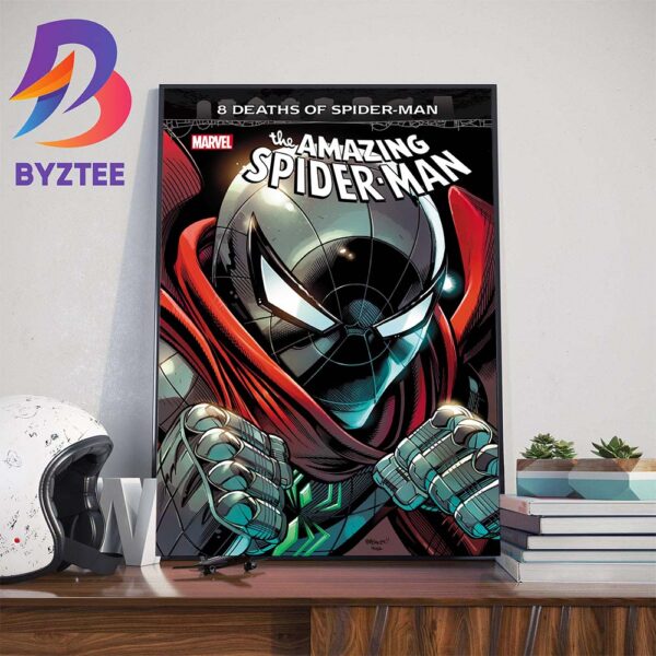 Marvel Comics Reveals New Costume Of Spider-Man For The 8 Deaths Of Spider-Man Home Decor Poster Canvas