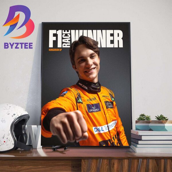 McLaren Driver Oscar Piastri Is F1 Race Winner At Hungarian GP Home Decor Poster Canvas