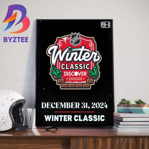 NHL Winter Classic Discover in Chicago December 31st 2024 Wall Decor Poster Canvas