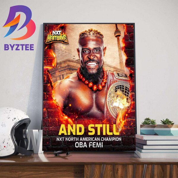 Oba Femi And Still WWE NXT North American Champion At NXT Heatwave Wall Decor Poster Canvas