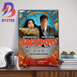 Official Poster Jackpot Take The Money And Run With Starring Awkafina And John Cena August 15th 2024 Wall Decor Poster Canvas