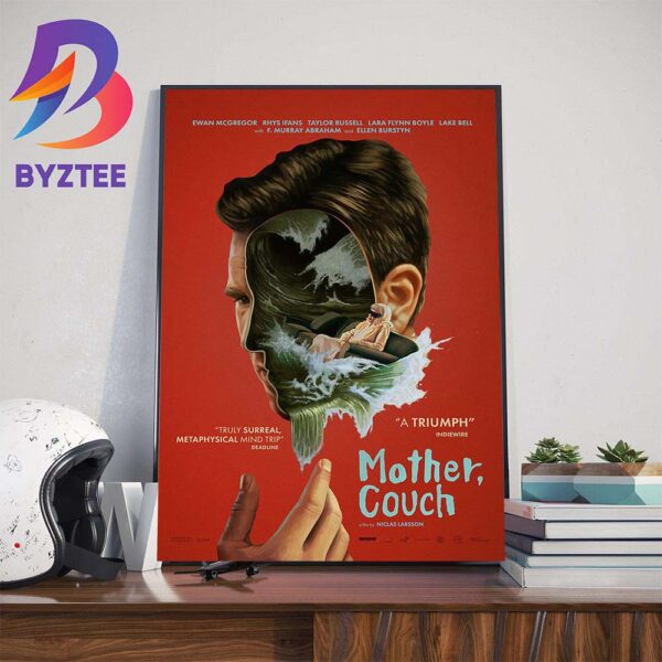 Official Poster Mother Couch With Starring Ewan McGregor Rhys Ifans Taylor Russell F Murray Abraham and Ellen Burstyn Wall Decor Poster Canvas