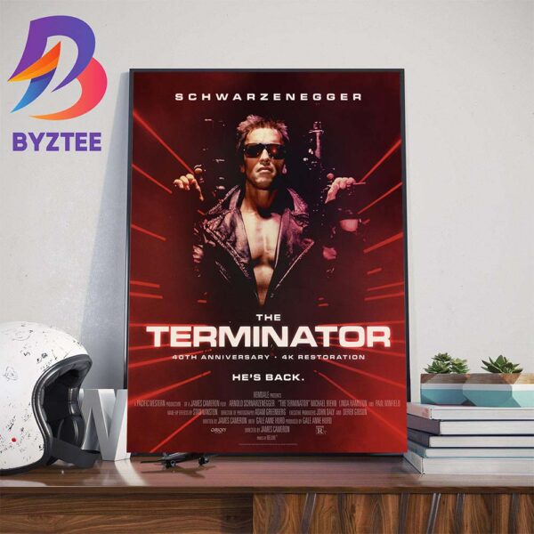 Official Poster The Terminator 40th Anniversary 4K Restoration Schwarzenegger He’s Back Home Decor Poster Canvas