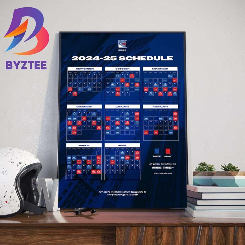 The 20242025 New York Rangers Schedule Is Released Wall Decor Poster