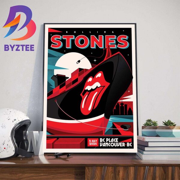 The Rolling Stones The Stones Tour 24 Play At BC Place Vancouver BC July 5th 2024 Home Decor Poster Canvas
