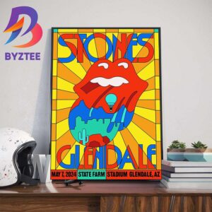 The Rolling Stones The Stones Tour 24 Play At State Farm Stadium Glendale AZ May 7th 2024 Home Decor Poster Canvas