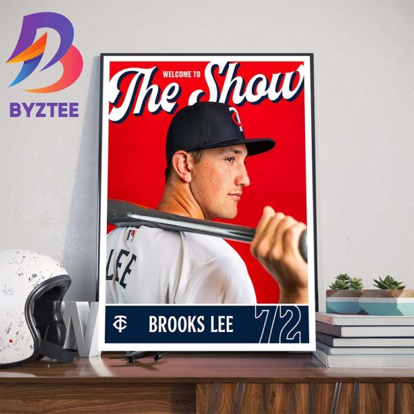 Welcome Brooks Lee To The Show Minnesota Twins Wall Decor Poster Canvas