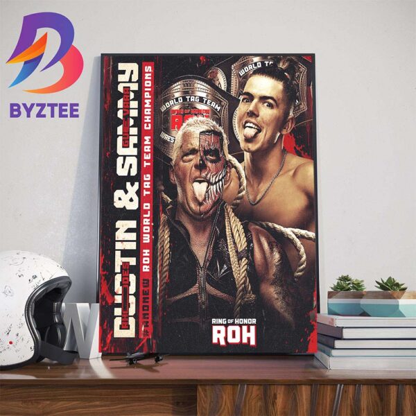 Dustin Rhodes And Sammy Guevara And New AEW ROH Ring Of Honor Wrestling World Tag Team Champions Home Decor Poster Canvas