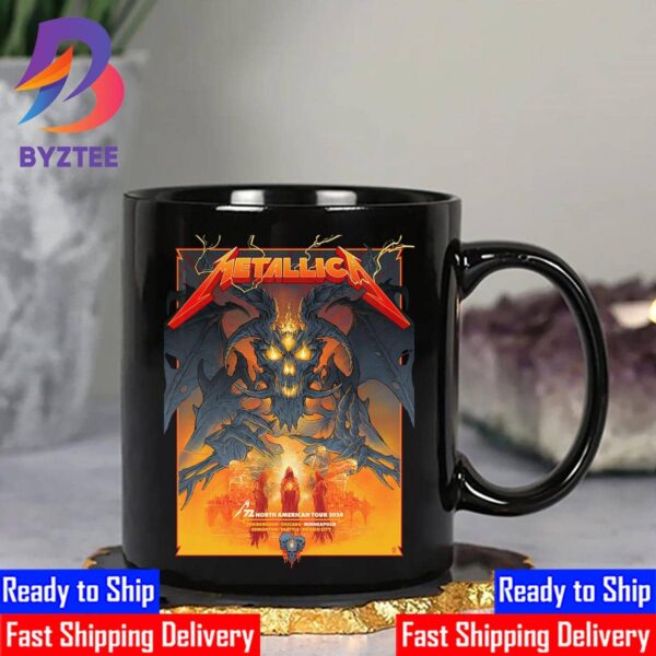 Metallica M72 World Tour And M72 North American Tour 2024 Exclusive Pop-Up Shop Poster For M72 Minneapolis At US Bank Stadium Minneapolis MN US August 16th And 18th 2024 Ceramic Mug