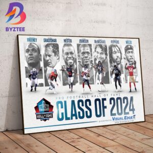 NFL Pro Football Hall Of Fame Class Of 2024 Wall Decor Poster Canvas