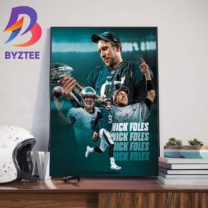 Nick Foles Officially Retire From The NFL As An Philadelphia Eagles Wall Decor Poster Canvas