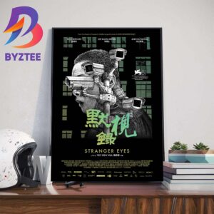 Official Poster For Surveillance Thriller Stranger Eyes With Starring Lee Kang-Sheng Home Decor Poster Canvas