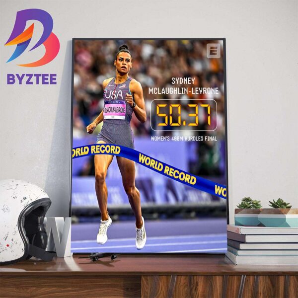 Sydney Mclaughlin-Levrone Broke World Record In The Womens 400m Hurdles For The 6th Time Wall Decor Poster Canvas