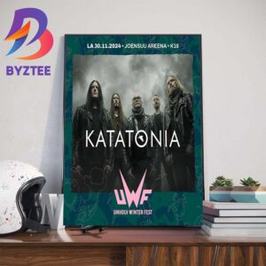 Unholy Winter Festival Have Added Katatonia To The Line Up At Joensuu Areena K18 In Finland November 30th 2024 Wall Decor Poster Canvas