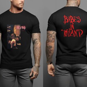 Babes In Toyland Fontanelle Horror Two Sides Unisex T Shirt