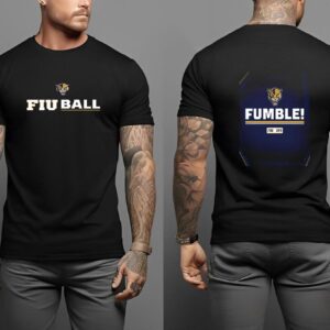 Fumble FIU Ball Two Sides Unisex T Shirt