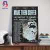 Make Them Suffer UK And Europe Tour 2025 With Resolve If Not For Me And Conjurer Date List Wall Decor Poster Canvas