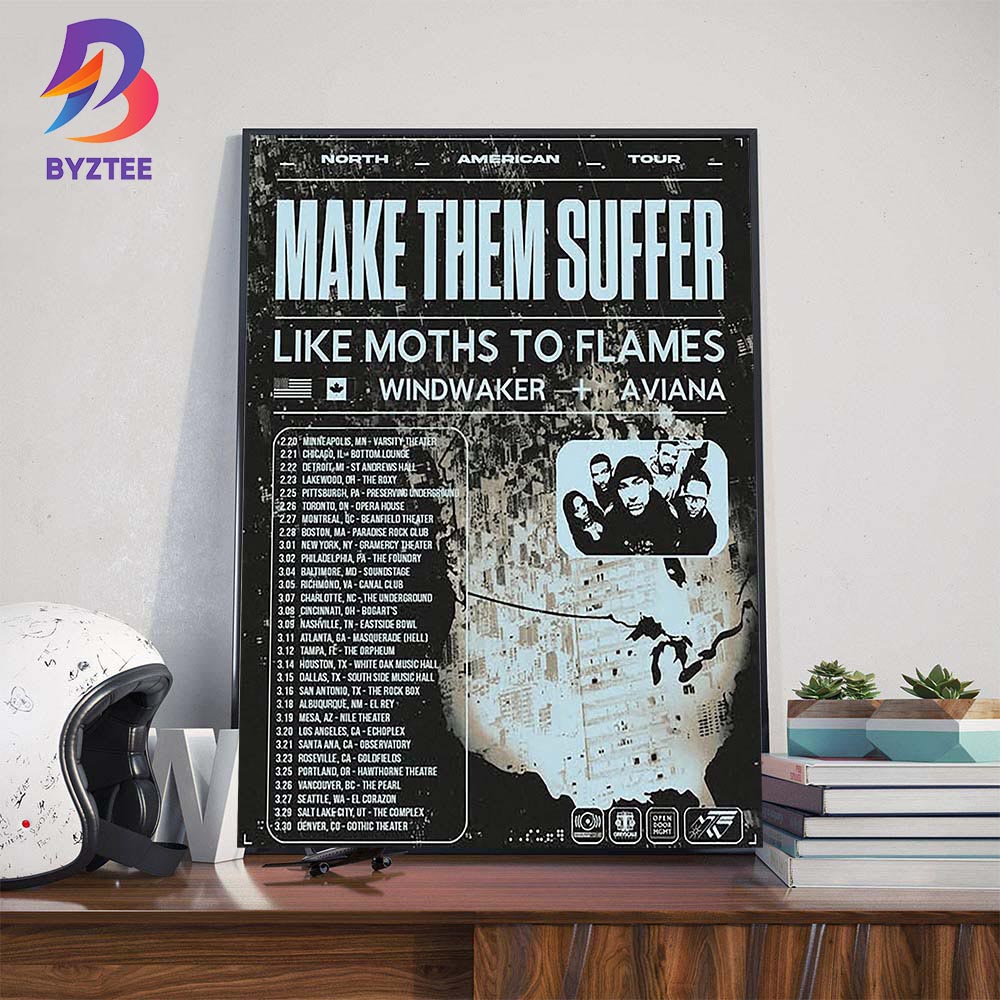Make Them Suffer US And CA North American Tour 2025 With Like Moths To Flames Windwaker And Aviana Date List Wall Decor Poster Canvas Make Them Suffer US And CA North American Tour 2025 With Like Moths To Flames Windwaker And Aviana Date List Wall Decor Poster Canvas