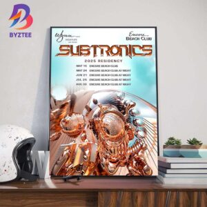 Subtronics 2025 Wynn Nightlife Las Vegas Residency At Encore Beach Club Date List Wall Decor Poster Canvas