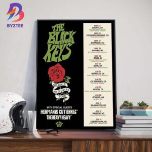 The Black Keys The First Leg Of The No Rain No Flowers Tour With Special Guests Hermanos Gutierrez And The Heavy Heavy Wall Decor Poster Canvas