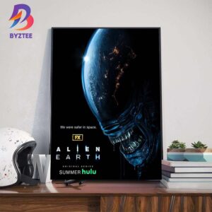 We Were Safer In Space Alien Earth Official Poster Original Series Wall Decor Poster Canvas