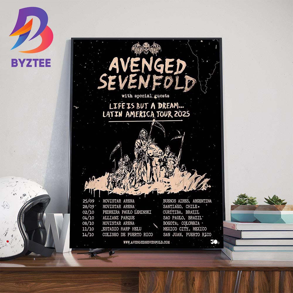 Avenged Sevenfold Life Is But A Dream Latin America Tour 2025 Dates List Wall Art Decor Poster Canvas Avenged Sevenfold Life Is But A Dream Latin America Tour 2025 Dates List Wall Art Decor Poster Canvas