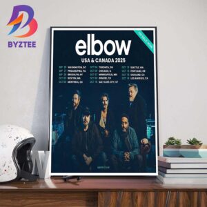 Elbow USA And Canada 2025 Tour For September And October Wall Art Decor Poster Canvas