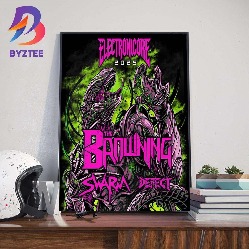 Electronicore 2025 With The Browning Swarm And The Defect Wall Art Decor Poster Canvas Electronicore 2025 With The Browning Swarm And The Defect Wall Art Decor Poster Canvas