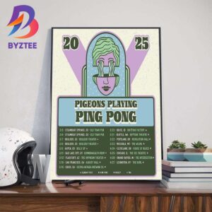 Pigeons Playing Ping Pong 2025 Tour Dates In March And April With Support From Squeaky Feet High Fade Sneezy And More Wall Art Decor Poster Canvas