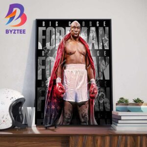 Rest In Peace George Foreman 1949-2025 Thank You For The Memories Wall Art Decor Poster Canvas