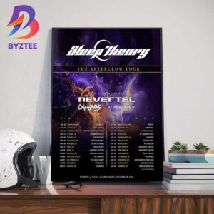 Sleep Theory The Afterglow Tour 2025 With Special Guests Nevertel Oxymorrons And Stray View Dates List Wall Art Decor Poster Canvas