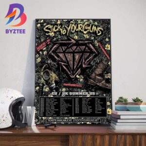Stick To Your Guns EU And UK Summer 2025 Tour Dates List Wall Art Decor Poster Canvas