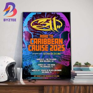 The 311 Band Road To Caribbean Cruise 2025 Tour With Special Guests Sitting On Saturn Wall Art Decor Poster Canvas