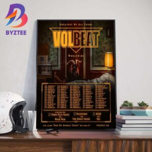 Volbeat Greatest Of All Tours Worldwide Dates List Start On June 2025 Wall Art Decor Poster Canvas