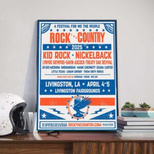 A Festival For We The People Rock The Country 2025 With Headliners Kid Rock Nickelback At Livingston Fairgrounds In Livingston LA On April 4-5 2025 Poster Canvas