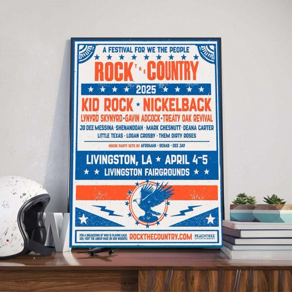 A Festival For We The People Rock The Country 2025 With Headliners Kid Rock Nickelback At Livingston Fairgrounds In Livingston LA On April 4-5 2025 Poster Canvas