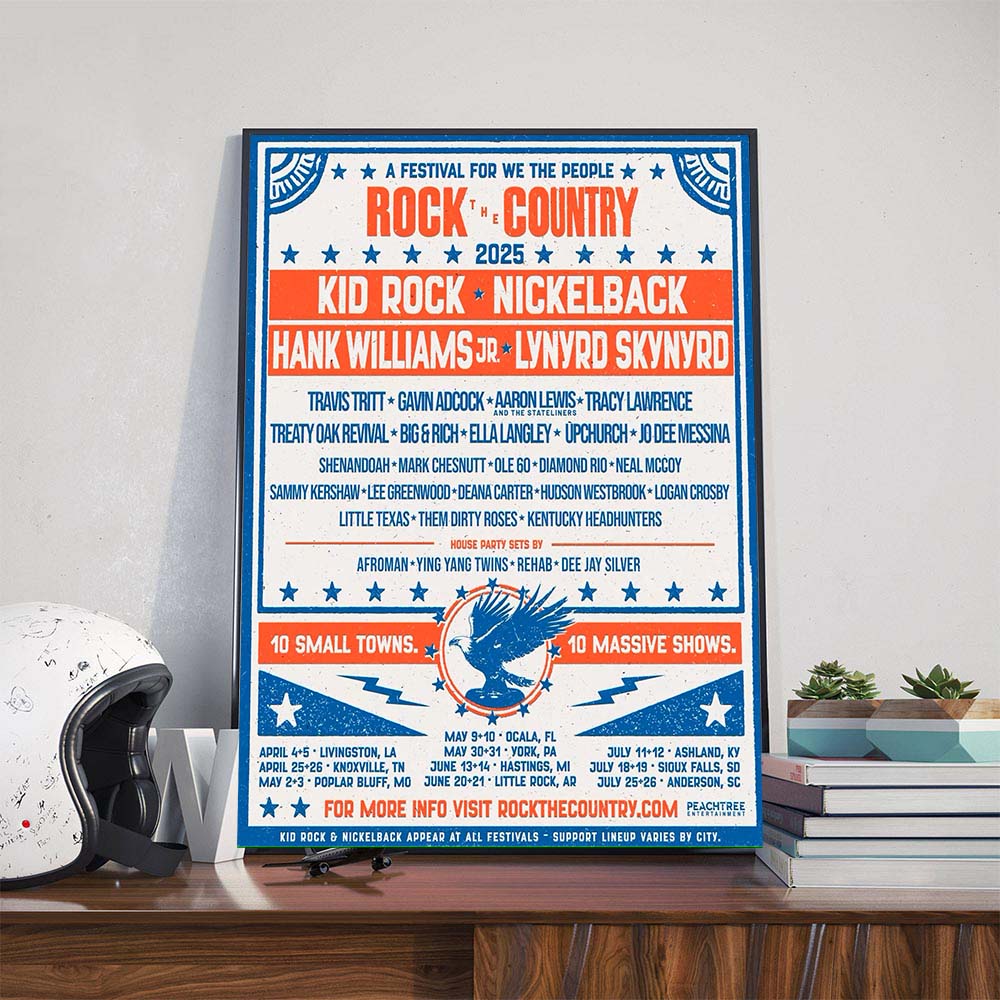 A Festival For We The People Rock The Country 2025 With Headliners Kid Rock Nickelback Hank Williams Lynyrd Skynyrd 10 Small Towns And 10 Massive Shows Dates List Poster Canvas A Festival For We The People Rock The Country 2025 With Headliners Kid Rock Nickelback Hank Williams Lynyrd Skynyrd 10 Small Towns And 10 Massive Shows Dates List Poster Canvas