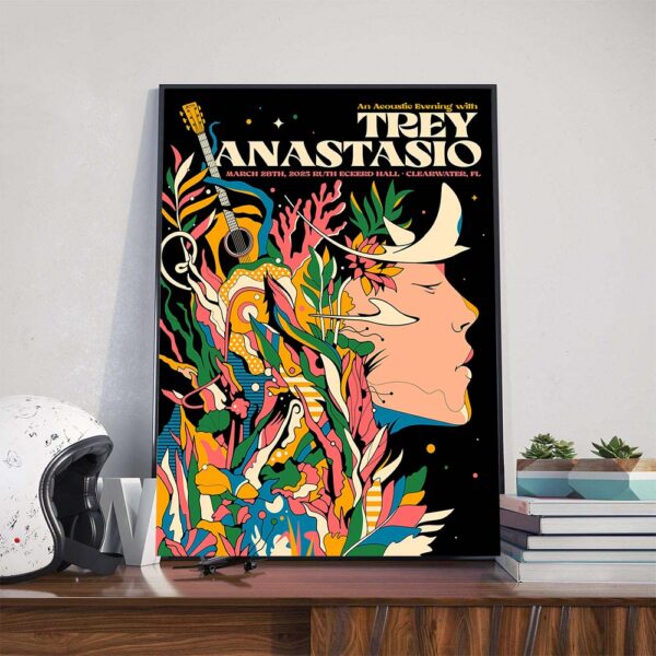 An Acoustic Evening With Trey Anastasio Performs At Ruth Eckerd Hall In Clearwater FL On March 28th 2025 Poster Canvas