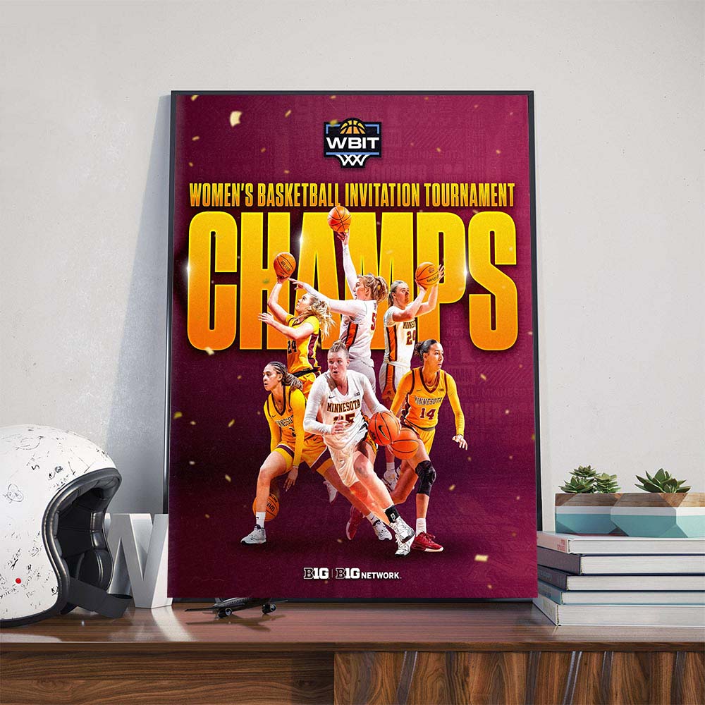 Congrats To Minnesota Golden Gopher WBB Are 2025 Women's Basketball Invitation Tournament WBIT Champions Poster Canvas Congrats To Minnesota Golden Gopher WBB Are 2025 Women's Basketball Invitation Tournament WBIT Champions Poster Canvas