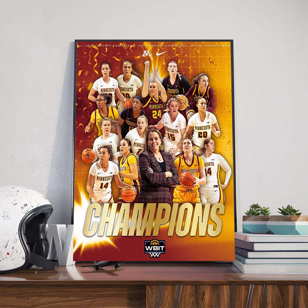 Congratulations To Minnesota Golden Gophers Women's Basketball Gopher WBB Are 2025 WBIT Champions Poster Canvas Congratulations To Minnesota Golden Gophers Women's Basketball Gopher WBB Are 2025 WBIT Champions Poster Canvas