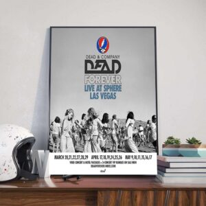 Dead And Company Dead Forever Show Live At Sphere Las Vegas Poster Canvas