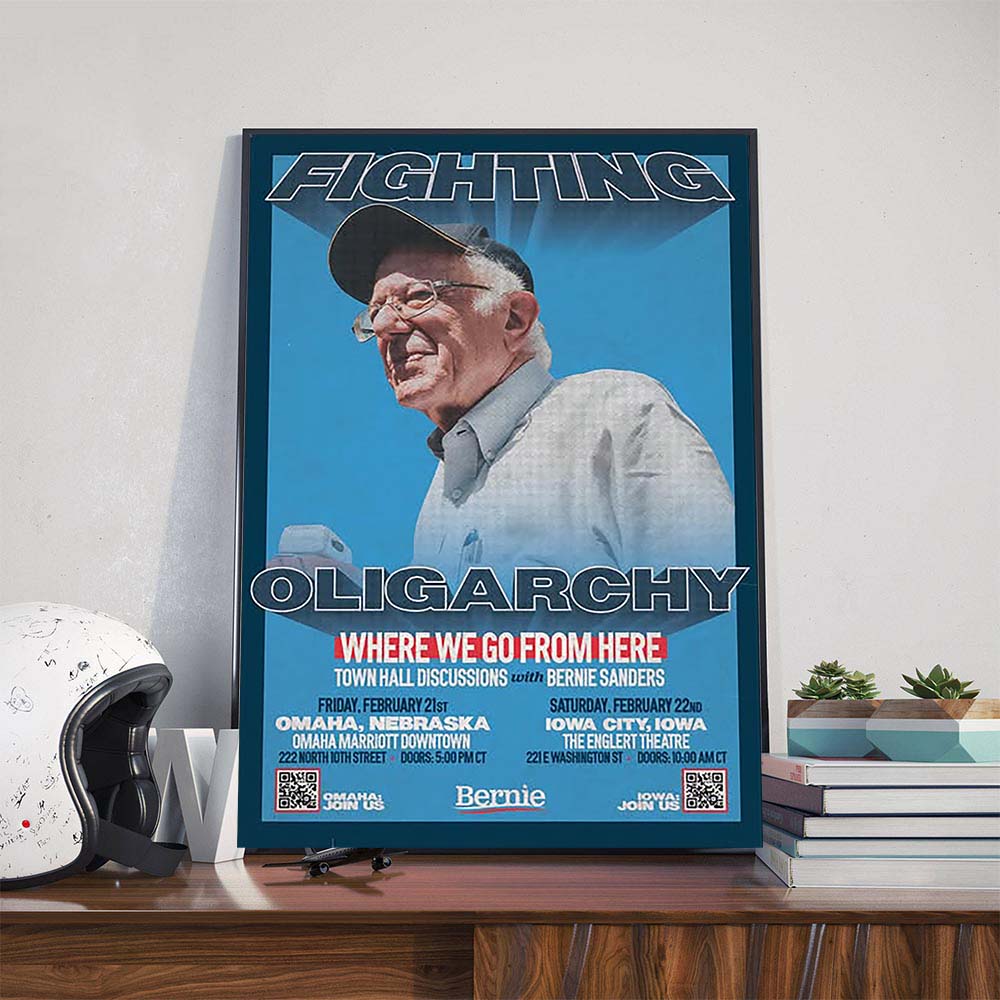Fighting Oligarchy Where We Go From Here In Omaha NE And Iowa City IA On February 21-22 2025 Poster Canvas Fighting Oligarchy Where We Go From Here In Omaha NE And Iowa City IA On February 21-22 2025 Poster Canvas