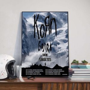 KoRn Kanada 2025 Tour Dates List With Special Guests Gojira And Loathe Poster Canvas