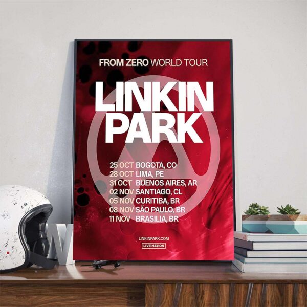 Linkin Park From Zero World Tour 2025 South America Dates List Poster Canvas
