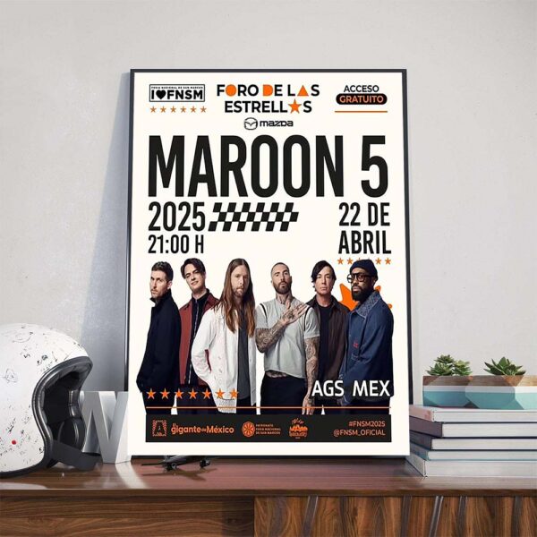 Maroon 5 Come Back To Mexico To Perform At Feria Nacional De San Marcos And Feria De Puebla Poster Canvas