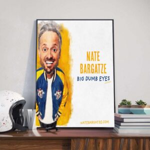 Nate Bargatze Big Dumb Eyes World Tour 2025 Poster Canvas