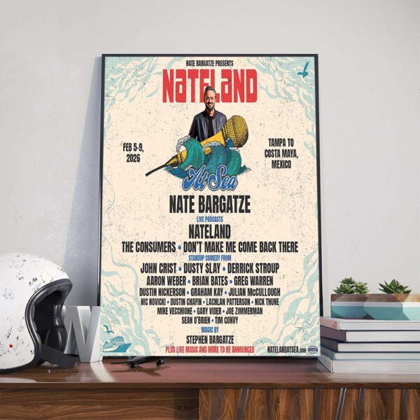 Nate Bargatze Tour Nateland At Sea On February 5-9 2026 At Tampa To Costa Maya Mexico Poster Canvas