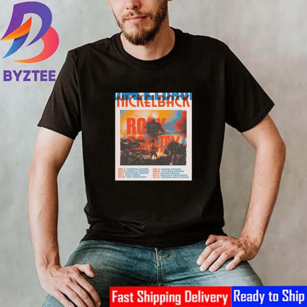 Nickelback Rock The Country 2025 Dates List Shirt