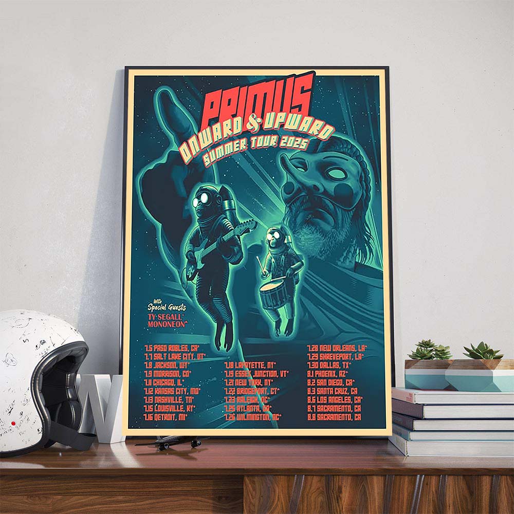 Primus Onward And Upward Summer Tour 2025 Dates List With Special Guests Ty Segall And MonoNeon Poster Canvas Primus Onward And Upward Summer Tour 2025 Dates List With Special Guests Ty Segall And MonoNeon Poster Canvas