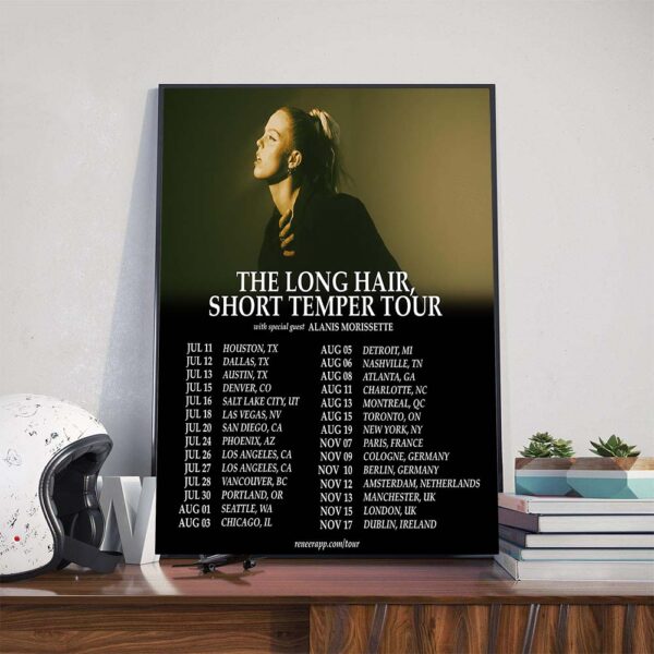Renee Rapp The Long Hair Short Temper Tour 2025 Dates List Across North America And Europe With Special Guest Alanis Morissette Poster Canvas